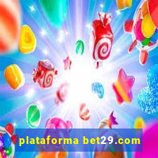 plataforma bet29.com